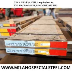 Buy DIN 1.2083 Steel, DIN 1.2083 ESR Steel is equivalent of AISI 420 ESR Steel, Stavax ESR Steel, LUCCHINI 2083 ESR