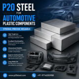 P20 Steel for Automotive Plastic Components